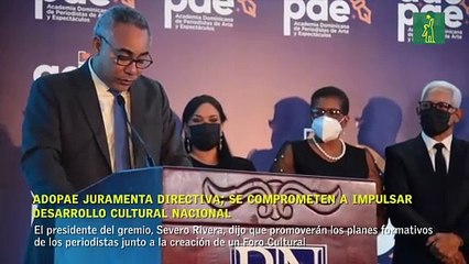ADOPAE juramenta directiva; se comprometen a impulsar desarrollo cultural nacional