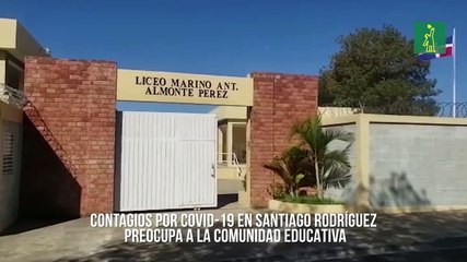 Contagios por COVID-19 en Santiago Rodríguez preocupa a la comunidad educativa