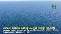 Corea del Sur lanzó un misil balístico desde un submarino