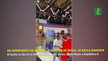 En aeropuerto de Moscú, la capital de Rusia, se baila bachata