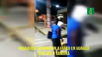Pasajeros denuncian atraco en guagua que iba a Samaná