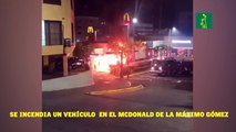 Se incendia un vehículo  en el McDonald de la Máximo Gómez