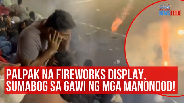 Palpak na fireworks display, sumabog gawi ng mga manonood! | GMA Integrated Newsfeed