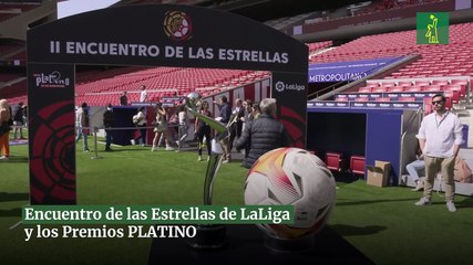 Encuentro de las Estrellas de LaLiga y los Premios PLATINO