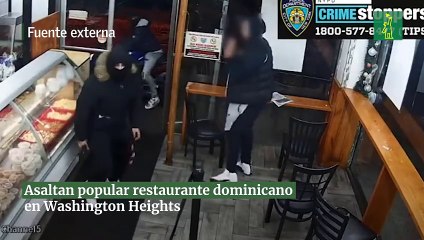 Asaltan popular restaurante dominicano en Washington Heights