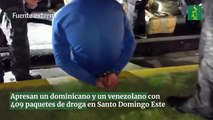 Apresan un dominicano y un venezolano con 409 paquetes de droga en Santo Domingo Este