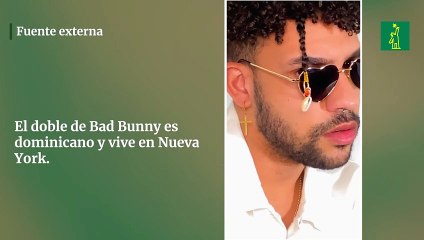 El doble de Bad Bunny es dominicano y vive en Nueva York