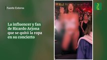 La influencer y fan de Ricardo Arjona que se quitó la ropa en su concierto