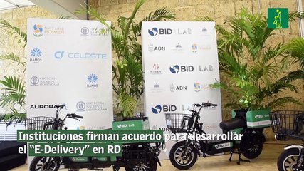Instituciones firman acuerdo para desarrollar el “E-Delivery” en RD