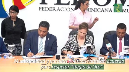 Municipalidad y partidos políticos ratifican acuerdo para respetar “Regla de Oro”
