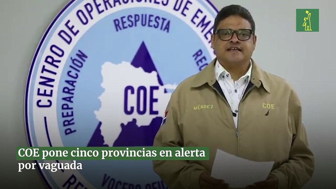 COE pone cinco provincias en alerta por vaguada