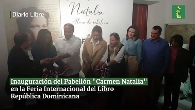Inauguración del Pabellón Carmen Natalia en la Feria Internacional del Libro República Dominicana