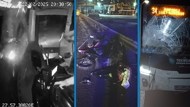 Tekirdağ'da belediye otobüsünün çarptığı motosikletli hayatını kaybetti; kaza anı kamerada