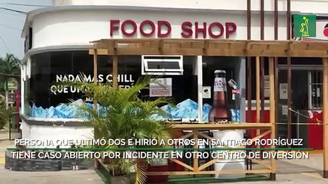 Persona que ultimó dos e hirió a otros en Santiago Rodríguez tiene caso abierto por incidente en otro centro de diversión