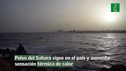 Polvo del Sahara sigue en el país y aumenta sensación térmica de calor