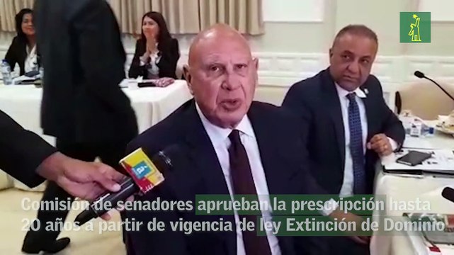 Comisión de senadores aprueban la prescripción hasta 20 años a partir de vigencia de ley Extinción de Dominio