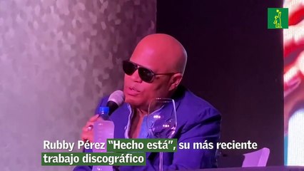 Rubby Pérez “Hecho está”, su más reciente trabajo discográfico