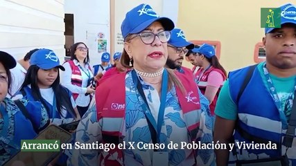 Arrancó en Santiago el X Censo de Población y Vivienda