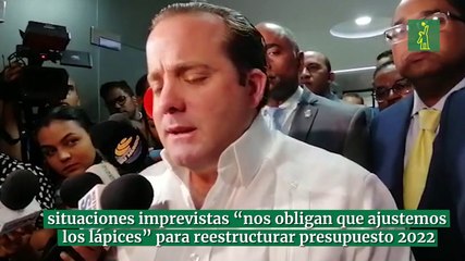 Paliza afirma situaciones imprevistas “nos obligan que ajustemos los lápices” para reestructurar presupuesto 2022