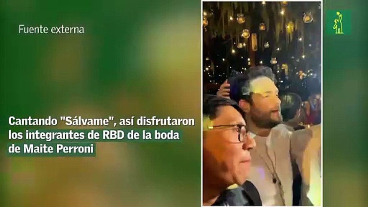 Cantando "Sálvame", así disfrutaron los integrantes de RBD de la boda de Maite Perroni