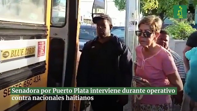 Senadora por Puerto Plata interviene durante operativo contra nacionales haitianos