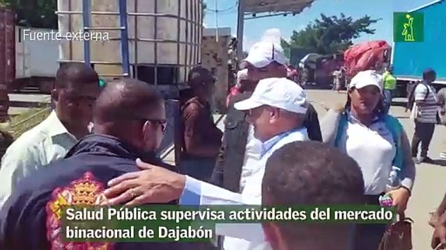 Salud Pública supervisa actividades del mercado binacional de Dajabón