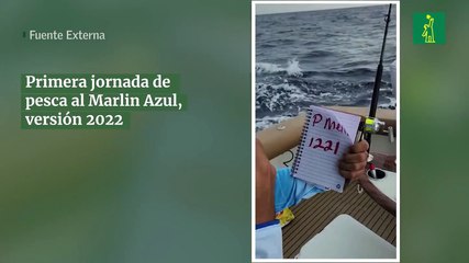 Primera jornada de pesca al Marlin Azul, versión 2022