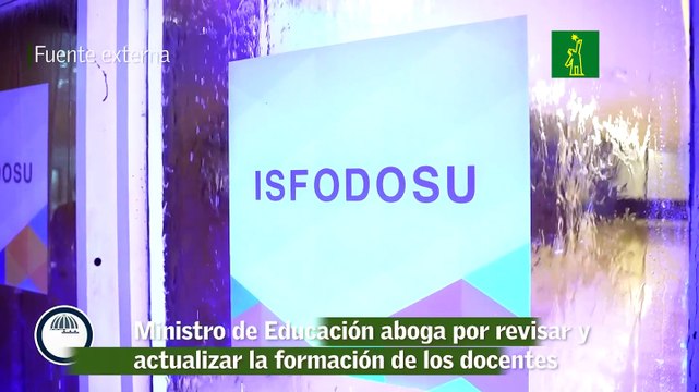 Ministro de Educación aboga por revisar y actualizar la formación de los docentes