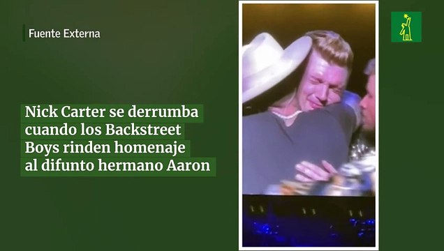 Nick Carter se derrumba cuando los Backstreet Boys rinden homenaje al difunto hermano Aaron