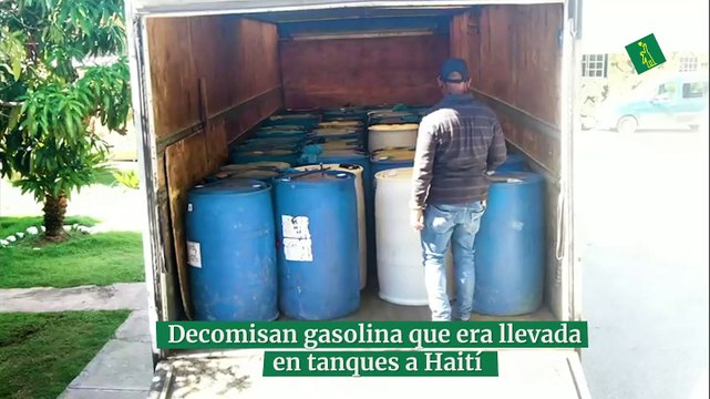 Decomisan gasolina que era llevada en tanques a Haití