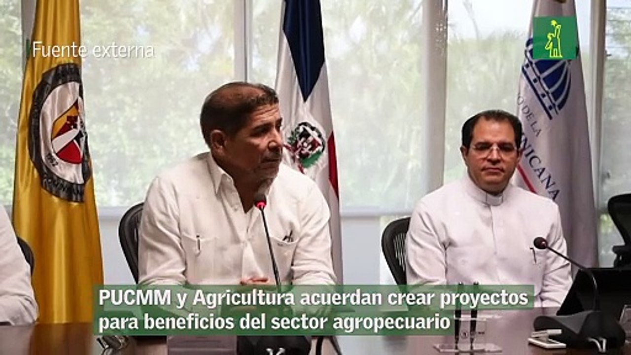 PUCMM y Agricultura acuerdan crear proyectos para beneficios del sector agropecuario
