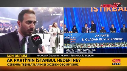 AK Parti'li Abdullah Özdemir: Yüzde 70’e yakın teşkilatlarımızda bir yenilenme söz konusu