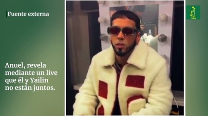 Anuel, revela  mediante un live que él y Yailin no están juntos.