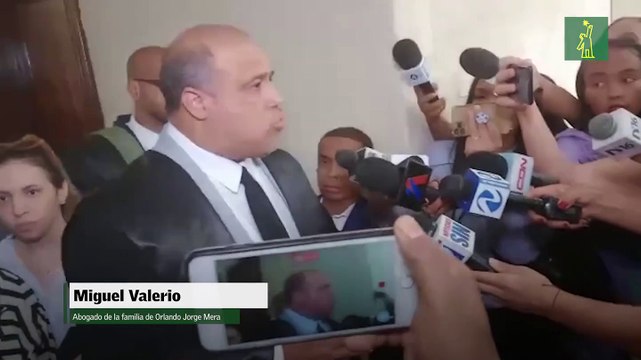 Miguel Valerio, abogado de la familia de Orlando Jorge Mera
