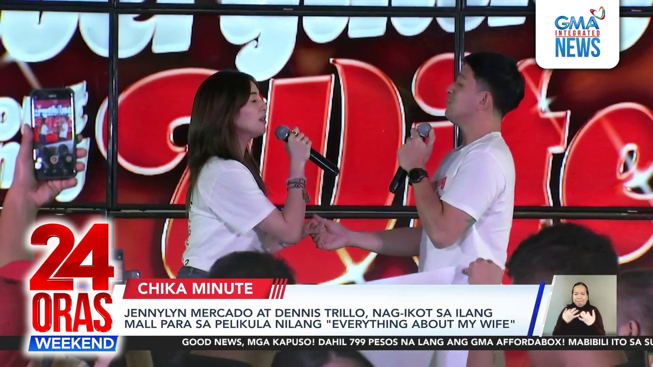 Jennylyn Mercado at Dennis Trillo, nag-ikot sa ilang mall para sa pelikula nilang "Everything About My Wife" | 24 Oras Weekend