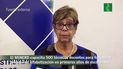El MINERD capacita 500 técnicos docentes para fortalecer proceso de alfabetización en primeros años de escolaridad