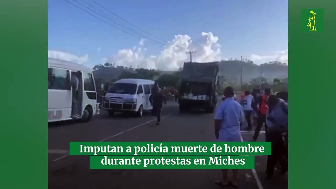 Imputan a policía muerte de hombre durante protestas en Miches