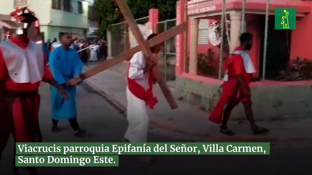 Viacrucis parroquia Epifanía del Señor, Villa Carmen, Santo Domingo Este.