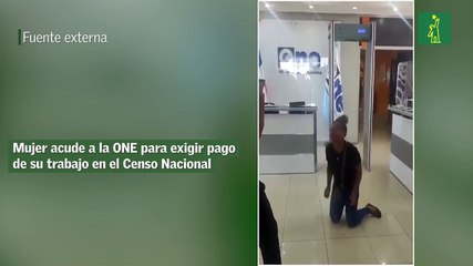 Mujer acude a la ONE para exigir pago de su trabajo en el Censo Nacional