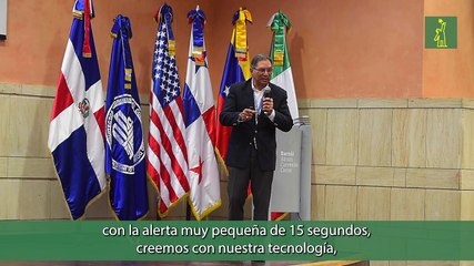 Presentan a República Dominicana proyecto para pronóstico de sismos