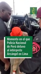 Momento En El Que La Policía Nacional De Perú Detuvo Al Intérprete Arcángel En Lima