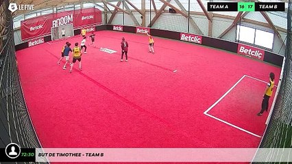 But de Timothee - Team B