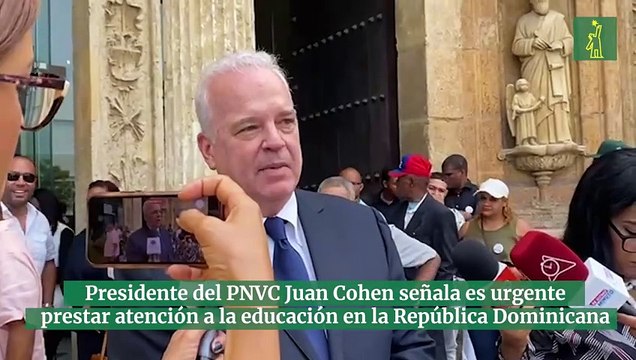 Presidente del PNVC Juan Cohen señala es urgente prestar atención a la educación en la República Dominicana
