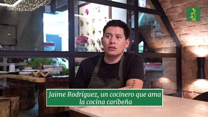 Jaime Rodríguez, un cocinero que ama la cocina caribeña