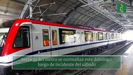 Servicio del metro se normaliza este domingo luego de incidente del sábado