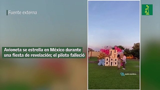 Avioneta se estrella en México durante una fiesta de revelación; el piloto falleció