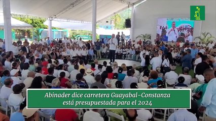 Abinader dice carretera Guayabal-Constanza está presupuestada para el 2024