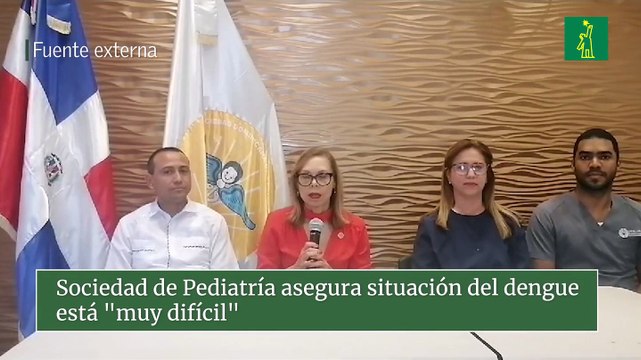 Sociedad de Pediatría asegura situación del dengue está muy difícil
