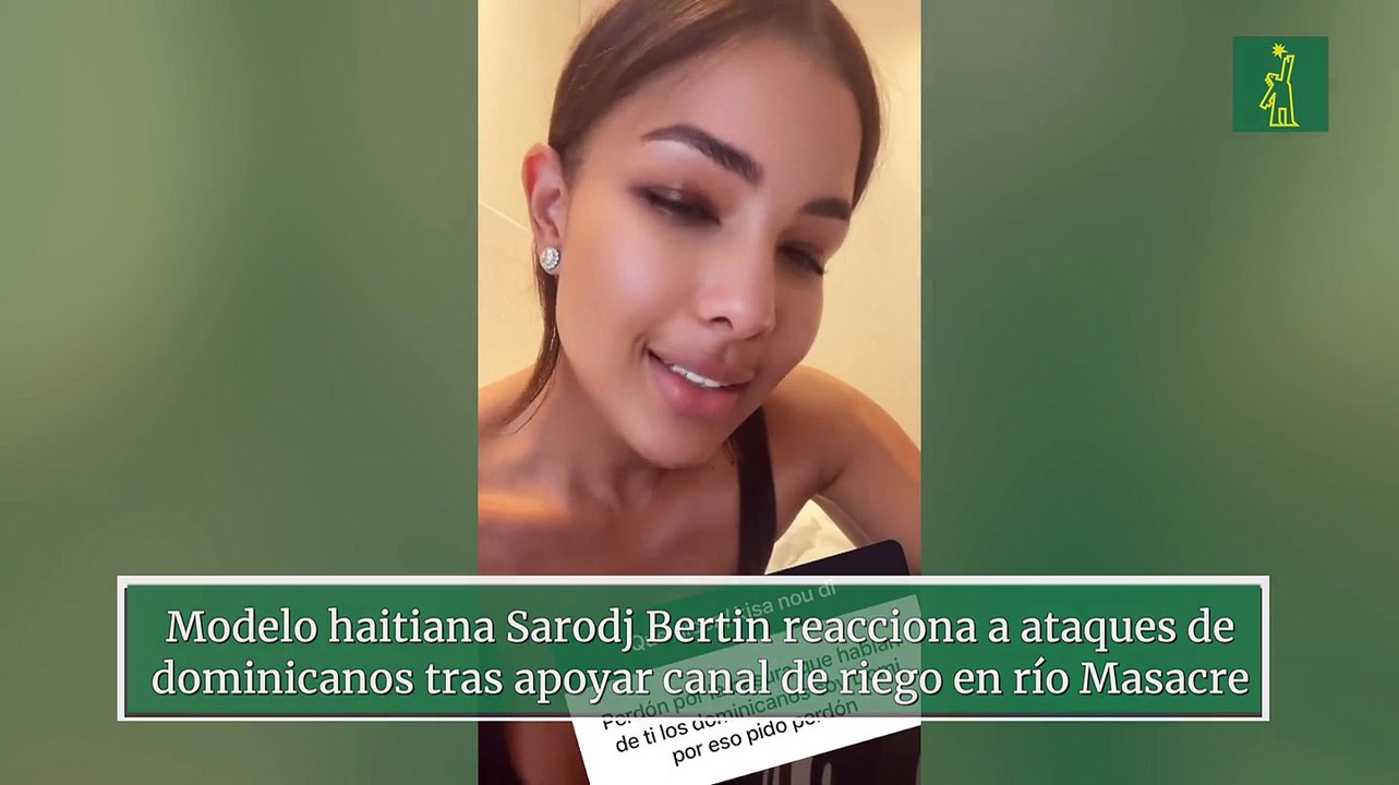 "Modelo haitiana Sarodj Bertin reacciona a ataques de dominicanos tras apoyar canal de riego en río Masacre"