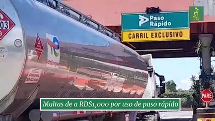Multas de a RD$1,000 por uso de paso rápido